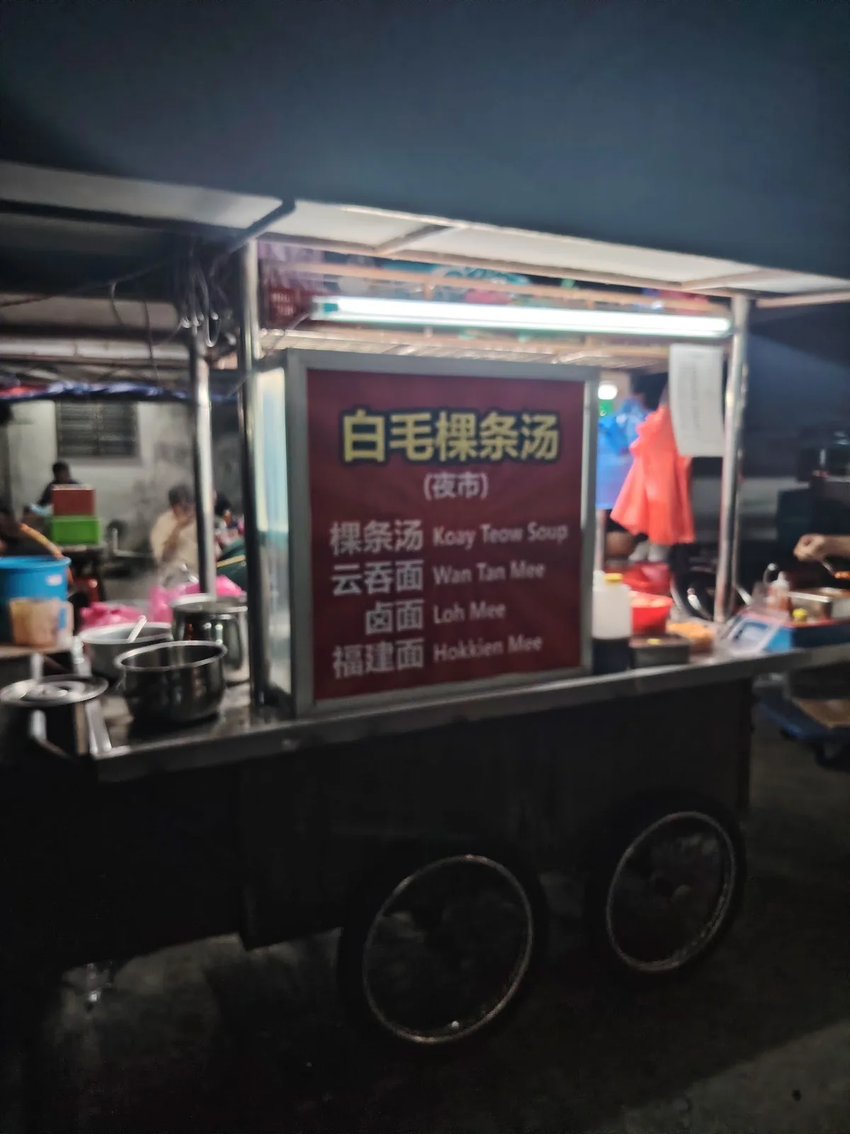 Bai Mao Kuey Teow Soup night cart and menu sign