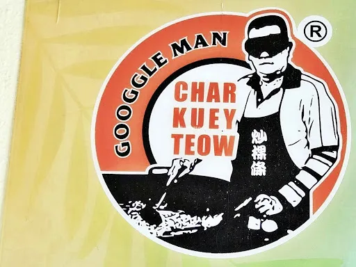 Goggle Man Char Koay Teow — signage